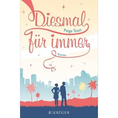 Diesmal für immer, Paperback von Paige Toon, Fischer Krüger