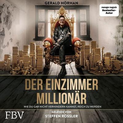 Der Einzimmer-Millionär - Gerald Hörhan, Audio, 9783986091934
