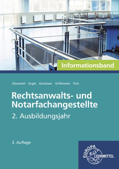 Thomas Cleesattel - Rechtsanwalts- und Notarfachangestellte, Informationsband: 2. Ausbildungsjahr - Preis vom 18.10.2026 19:22:15 h