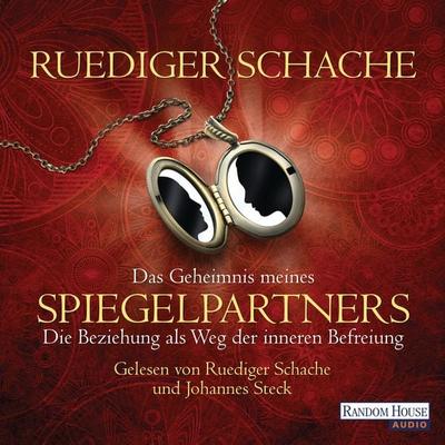Das Geheimnis meines Spiegelpartners - Ruediger Schache, Audio, 9783837123173