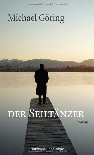 Michael Goring - Der Seiltänzer - Preis vom 17.10.2026 19:25:27 h