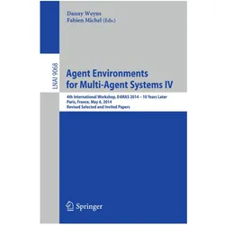 Agent Environments for Multi-Agent Systems IV, Fachbücher
