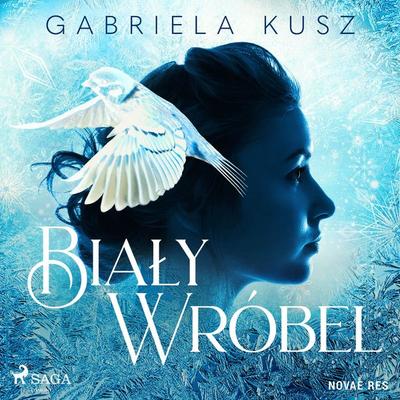 Biały wróbel - Gabriela Kusz, Audio, 9788728486795