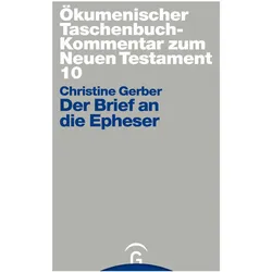 Der Brief an die Epheser, Fachbücher von Christine Gerber