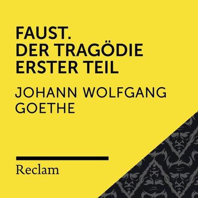 Goethe: Faust. Der Tragödie Erster Teil - Johann Wolfgang von Goethe, Audio, 4064066715434