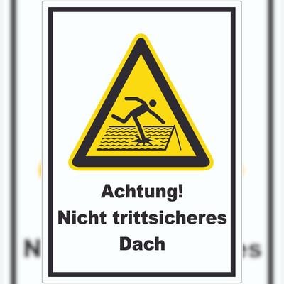 HB-Druck Achtung Nicht trittsicheres Dach Aufkleber A3 (297x420mm)
