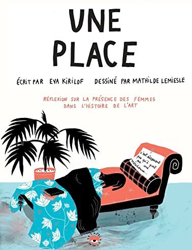 Eva Kirilof - Une place : réflexion sur la présence des femmes dans l'histoire de l'art - Preis vom 10.10.2026 11:48:34 h