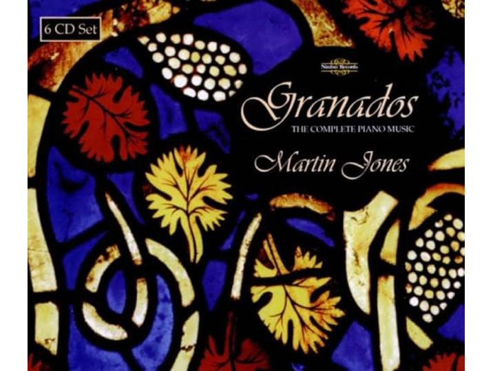Martin Jones - Granados: The Complete Publ. Works