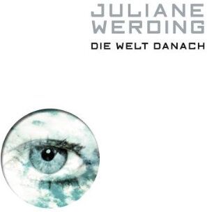 Juliane Werding - Die Welt Danach - Preis vom 28.09.2026 21:19:57 h