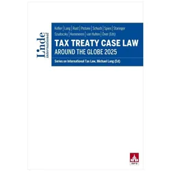 Tax Treaty Case Law around the Globe 2025, Fachbücher von Michael Lang, Karoline Spies, Alexander Rust, Pasquale Pistone, Claus Staringer, Cihat Öner, Eric Kemmeren, Mart van Hulten, Rita Szudoczky, Georg Kofler