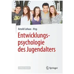 Entwicklungspsychologie des Jugendalters, Fachbücher von Arnold Lohaus