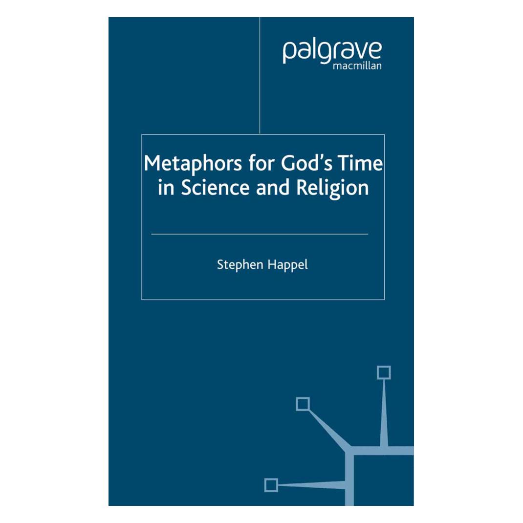 Springer Metaphors for God's Time in Science and Religion (Englisch, Softcover, S. Happel) (55817891)