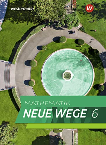 Mathematik Neue Wege SI - Ausgabe 2023 für Hamburg: Schülerband 6: Sekundarstufe 1 - Ausgabe 2023 (Mathematik Neue Wege SI: Ausgabe 2023 für Hamburg und Bremen) - Preis vom 18.10.2026 19:22:15 h