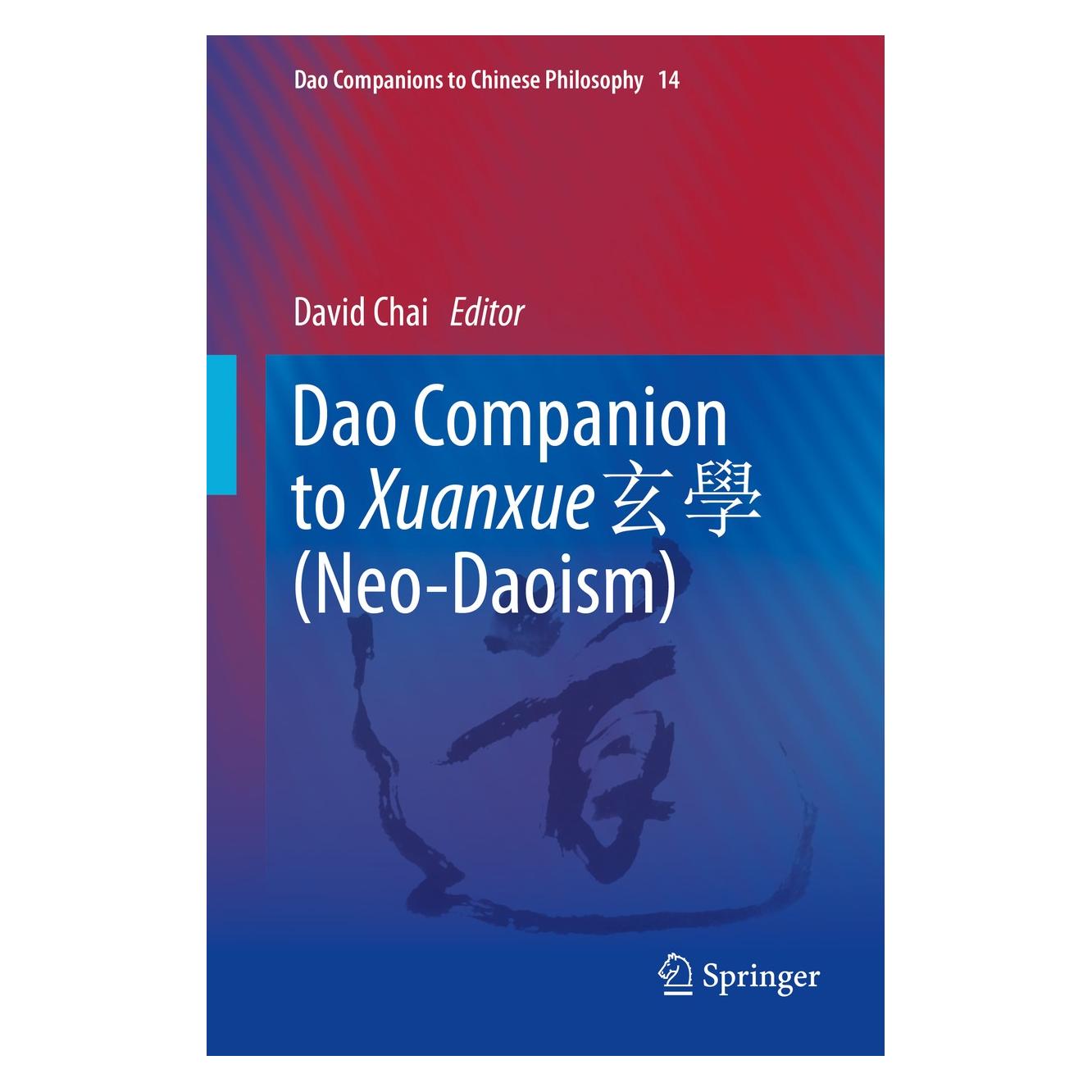 Springer Dao Companion to Xuanxue (Neo-Daoism) (Englisch, Hardcover, David Chai) (9783030492274)