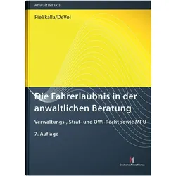 Die Fahrerlaubnis in der anwaltlichen Beratung, Ratgeber von Michael Piesskalla, Don DeVol