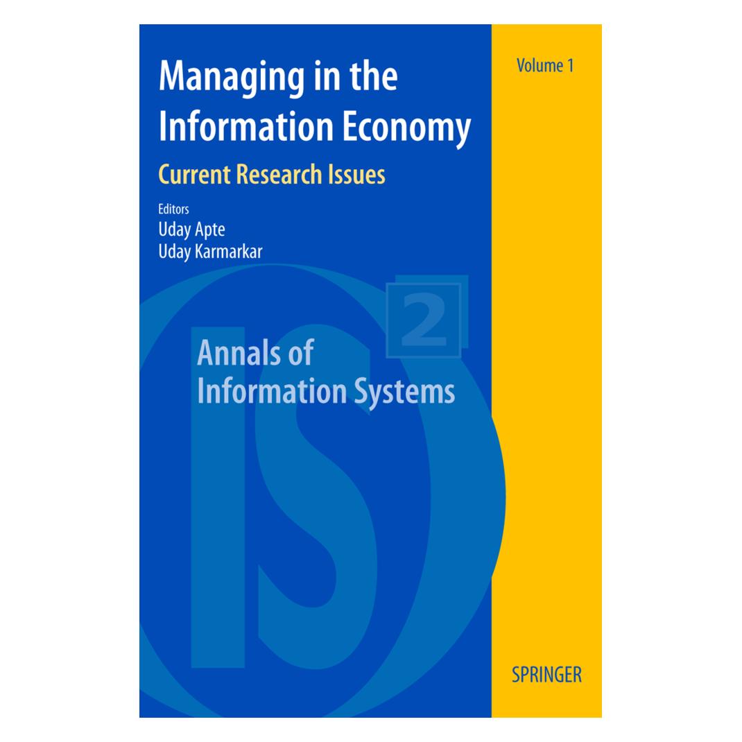 Springer Managing in the Information Economy (Englisch, Softcover, Uday Apte, Uday Karmarkar) (55202650)