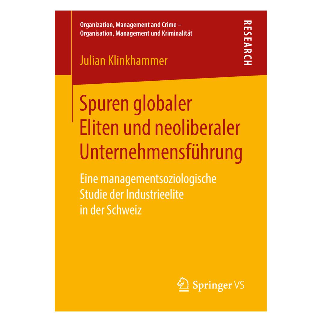 Springer Spuren globaler Eliten und neoliberaler Unternehmensführung (Deutsch, Softcover, Julian Klinkhammer) (8736581)