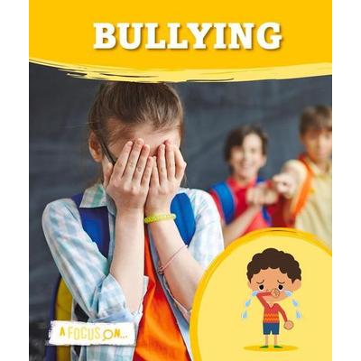Bullying, Gebundene Ausgabe von Holly Duhig, Booklife, 978-1-78637-398-4
