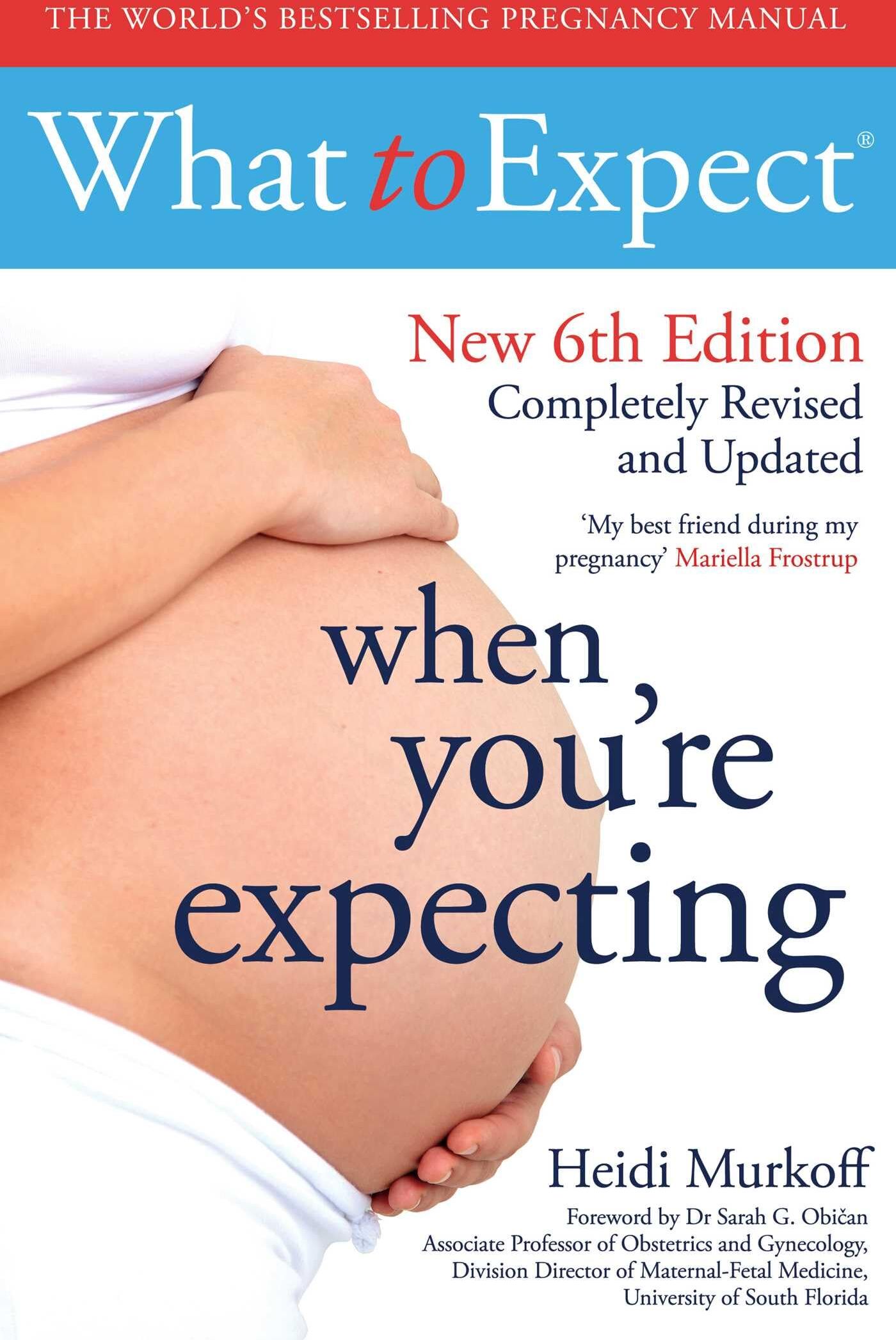 Heidi Murkoff - What to Expect When You're Expecting 6th Edition - Preis vom 12.10.2026 11:37:12 h
