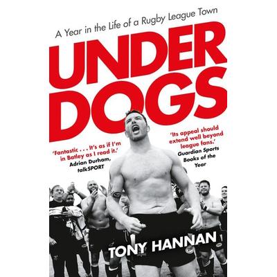 Underdogs, Taschenbuch von Tony Hannan, KNV Besorgung, 978-0-85750-353-4