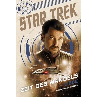 Star Trek – Zeit des Wandels 5, Taschenbuch von Robert Greenberger, Cross Cult Entertainment, 978-3-9866643-0-5
