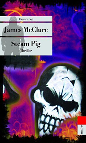 James McClure - Steam Pig (metro) (Unionsverlag Taschenbücher) - Preis vom 09.10.2026 07:28:09 h