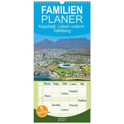 Familienplaner 2027 - Kapstadt: Leben unterm Tafelberg mit 5 Spalten (Wandkalender, 21 x 45 cm) CALVENDO