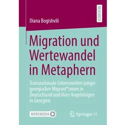 Migration und Wertewandel in Metaphern, Fachbücher von Diana Bogishvili