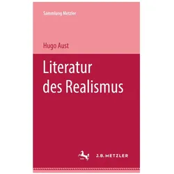 Aust:Literatur des Realismus, Fachbücher von Hugo Aust