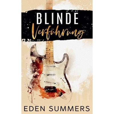 Blinde Verführung, Taschenbuch von Eden Summers, Cami Cuckcake