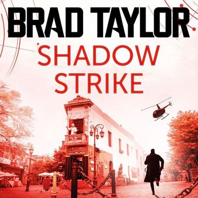 Shadow Strike - Brad Taylor, Audio, 9781035930197