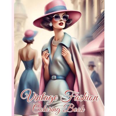 Vintage Fashion Coloring Book, Taschenbuch von Thy Nguyen, Blurb