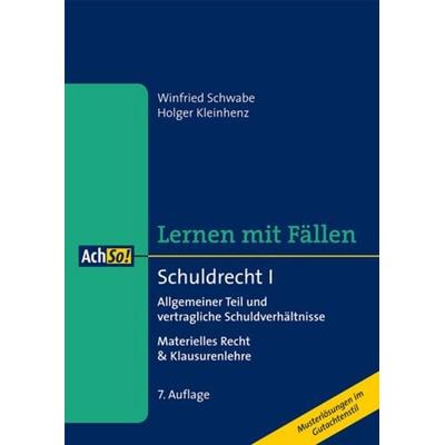 Schuldrecht I, Taschenbuch von Holger Kleinhenz,Winfried Schwabe, Boorberg, 978-3-415-04614-6