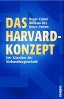 Roger Fisher - Das Harvard-Konzept: Sachgerecht verhandeln - erfolgreich verhandeln - Preis vom 07.10.2026 11:45:10 h
