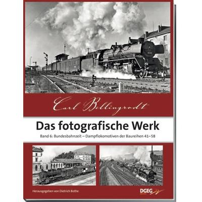 Carl Bellingrodt, das fotografische Werk, Band 6, Taschenbuch von Carl Bellingrodt, Dgeg Medien, 978-3-946594-25-3