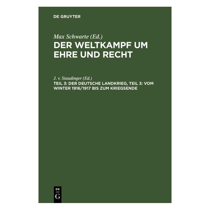 De Gruyter Der deutsche Landkrieg, Teil 3: Vom Win (Deutsch, 1925) (67780062)
