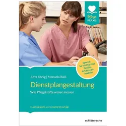König:Dienstplangestaltung, Fachbücher von Jutta König, Manuela Raiss