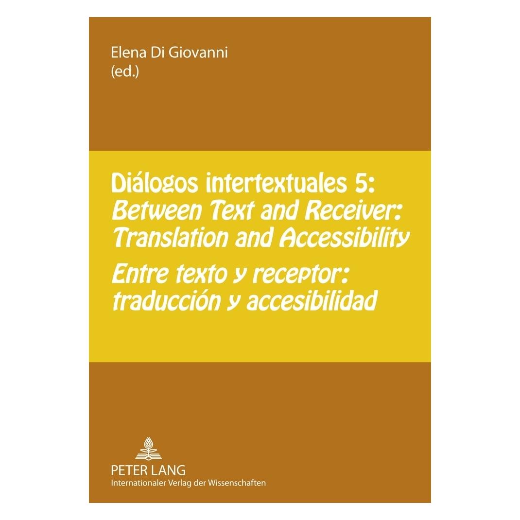 Peter Lang Diálogos intertextuales 5 (Spanisch, Softcover, Elena Di Giovanni) (56023869)