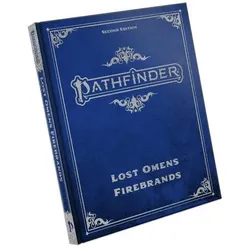 Pathfinder Lost Omens Firebrands Special Edition (P2), Belletristik von Ron Lundeen, Jessica Catalan, Aaron Lascano, Dana Ebert, Luis Loza, Joan Hong, Jenny Jarzabski, Stephanie Lundeen, Rigby Bendele, Yvonne Hsiao
