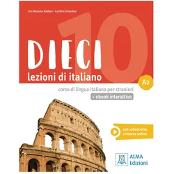 Corso e quaderno di lavoro Dieci A2 con Online, Schulbücher von Orlandino, Ciro Massimo, Euridice, Naddeo, Collectif, Ciro Massimo Naddeo, Euridice Orlandino