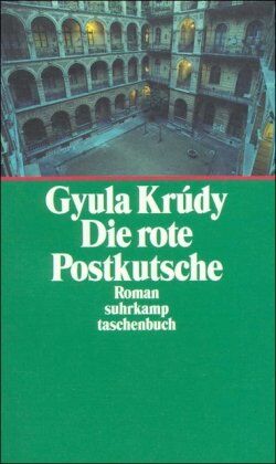 Gyula Krúdy - Die rote Postkutsche: Roman (suhrkamp taschenbuch) - Preis vom 11.10.2026 15:43:13 h
