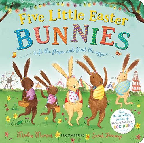 Martha Mumford - Five Little Easter Bunnies: A Lift-the-Flap Adventure (The Bunny Adventures) - Preis vom 09.10.2026 07:28:09 h