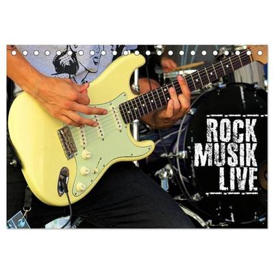 Rockmusik live (Tischkalender 2027 DIN A5 quer), CALVENDO Monatskalender