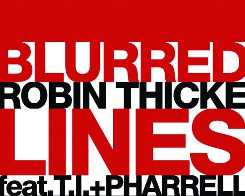Thicke, Robin Feat. T.I. & Pharrell - Blurred Lines (2-Track) - Preis vom 11.10.2026 03:10:56 h
