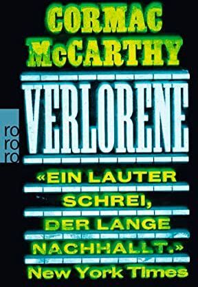 Cormac McCarthy - Verlorene: Vom Meister der modernen amerikanischen Literatur - Preis vom 12.10.2026 11:37:12 h