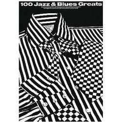 100 Jazz and Blues greats: songbook piano/vocal/guitar, Fachbücher von Music Sales Corporation