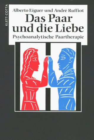 Alberto Eiguer - Das Paar und die Liebe - Preis vom 17.10.2026 19:25:27 h