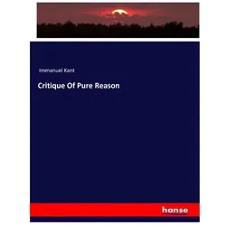Critique Of Pure Reason, Fachbücher von Immanuel Kant
