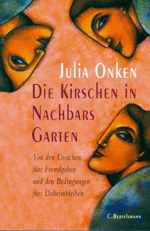Julia Onken - Die Kirschen in Nachbars Garten - Preis vom 05.10.2026 03:47:11 h