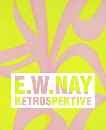 Karin Schick - Ernst Wilhelm Nay. Retrospektive: Katalog zur Ausstellung in der Hamburger Kunsthalle 2022, Museum Wiesbaden, MKM Museum Küppersmühle für Moderne Kunst, Duisburg, 2022/23 - Preis vom 09.10.2026 07:28:09 h